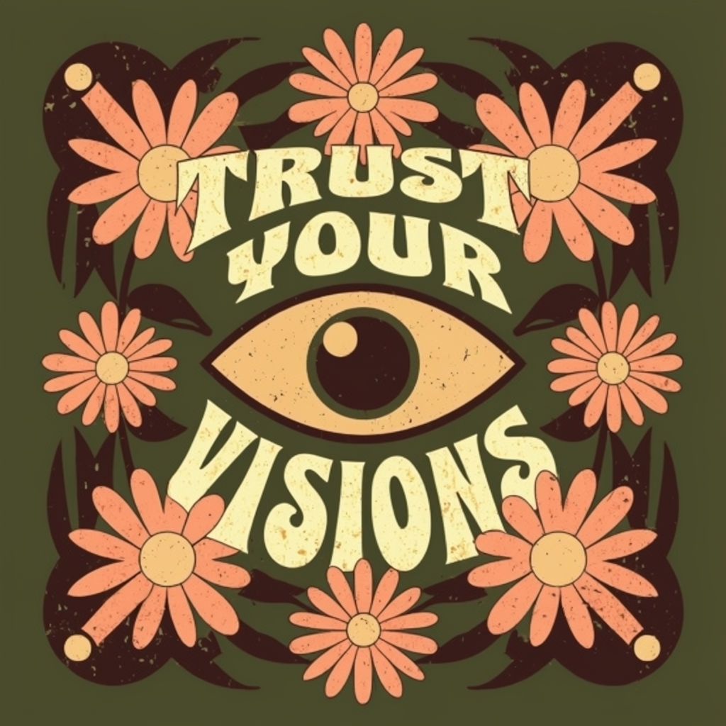 Vintage Motivational Trust Your Visions Art Poster