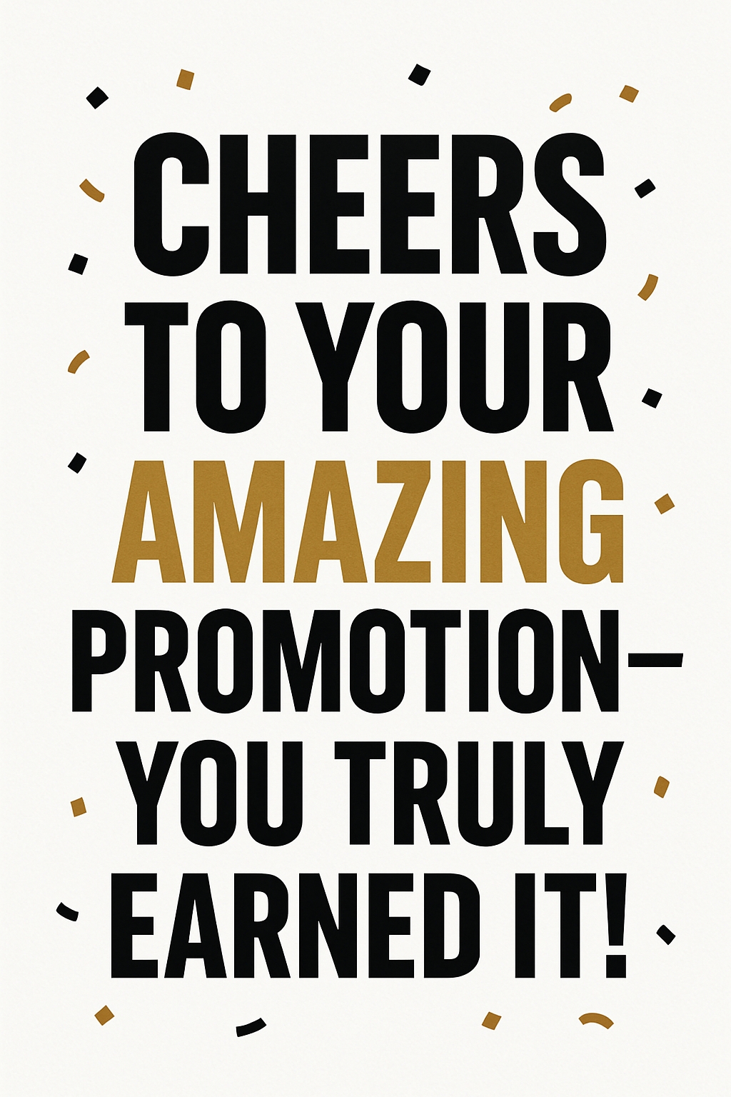 Cheers to Your Amazing Promotion Celebration Card Design
