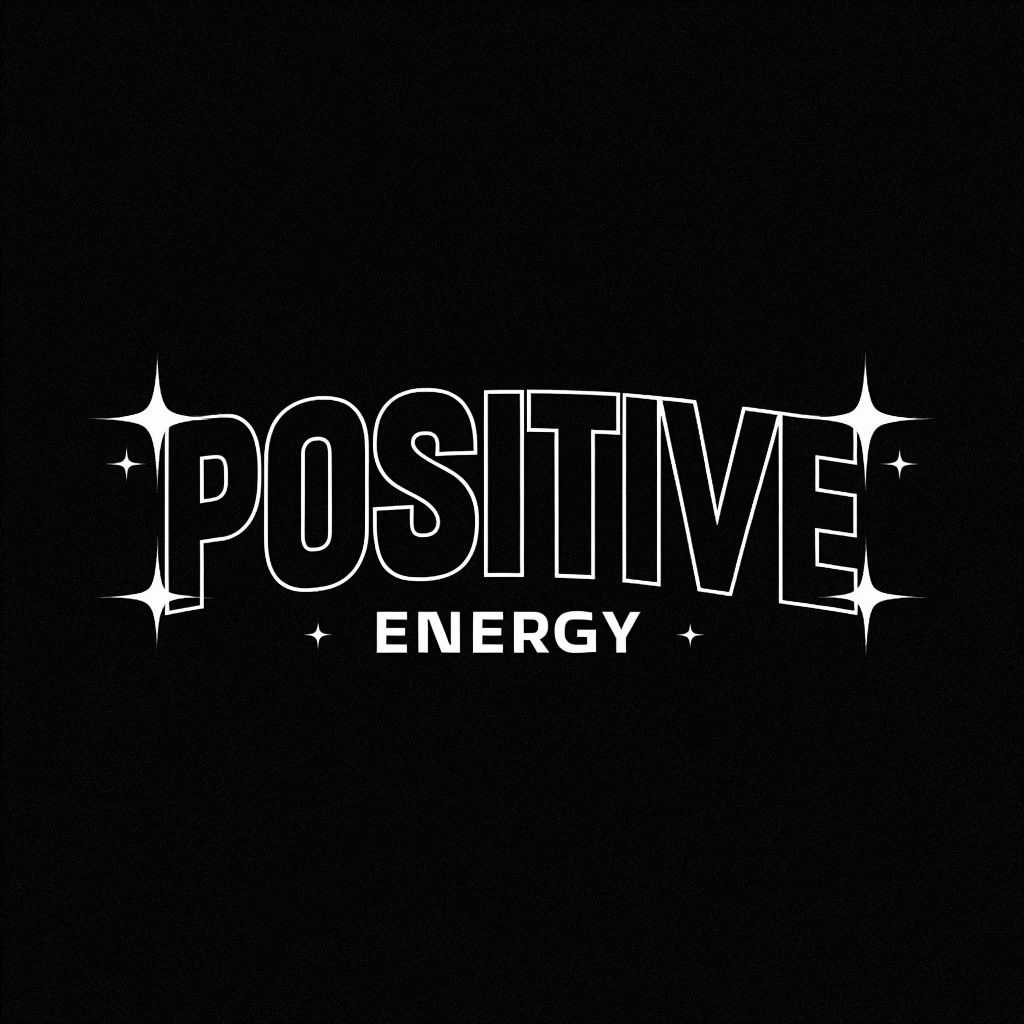 Positive Energy Minimalist Typography T-Shirt