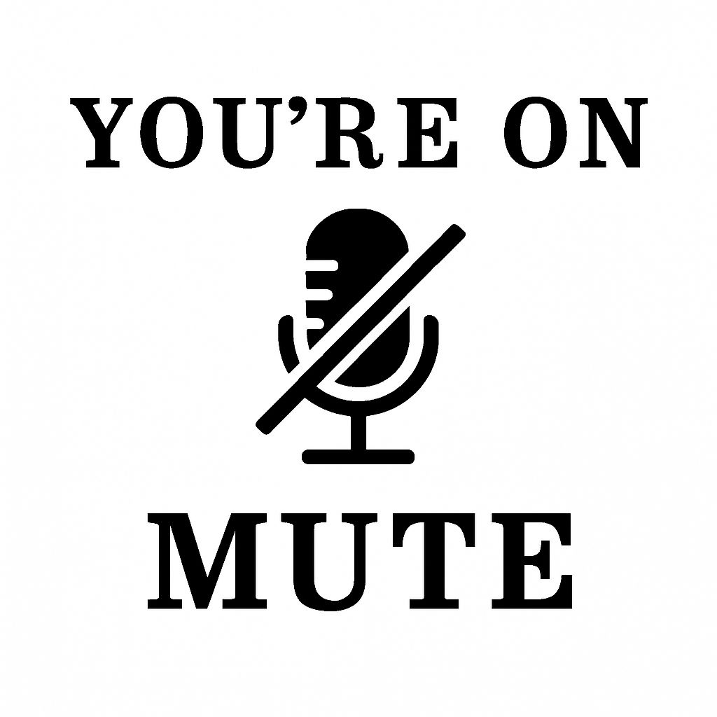 You're On Mute Minimalist Graphic Design Mug