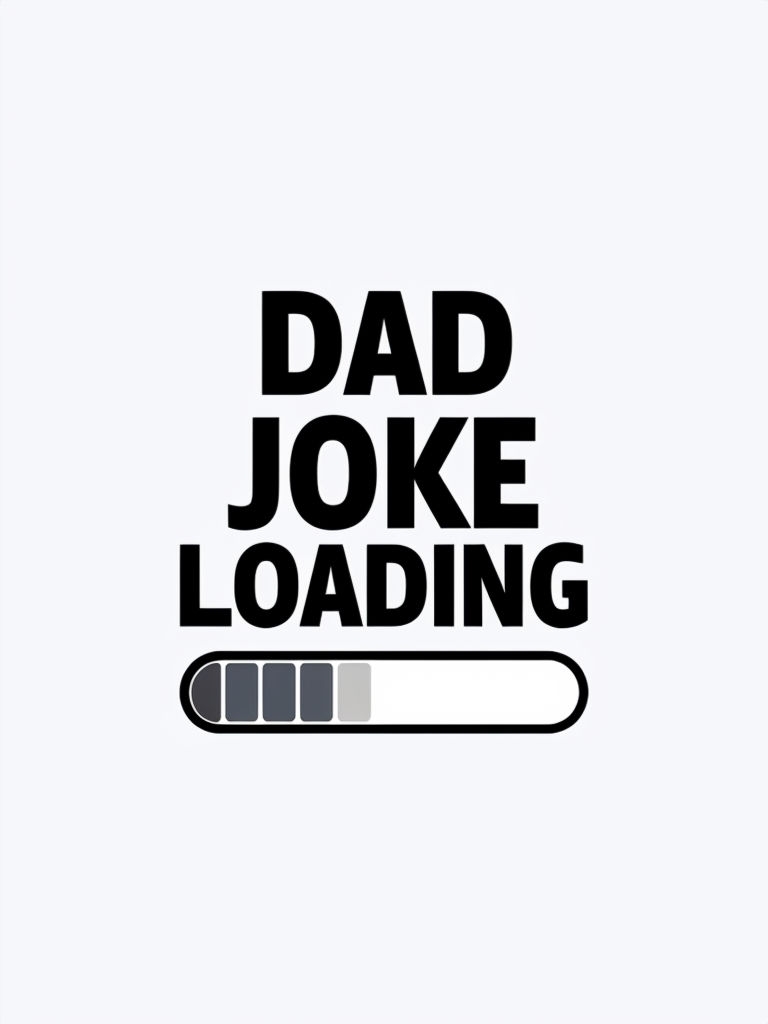 Dad Joke Loading Playful Text Graphic Design Sticker