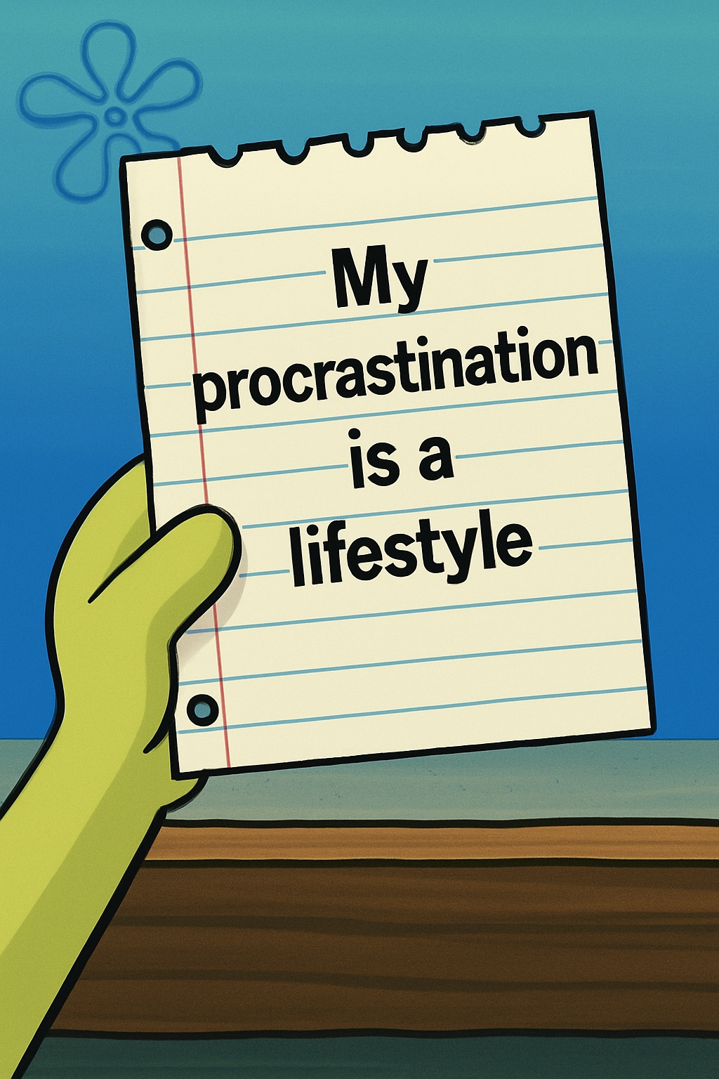 Procrastination Is A Lifestyle Humorous Cartoon Illustration Meme