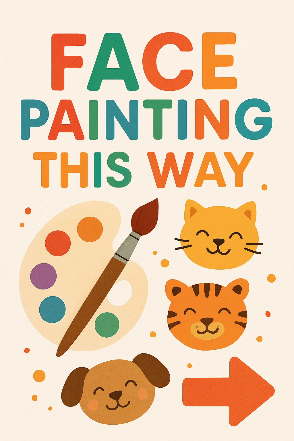 Playful Face Painting This Way Cartoon Illustration Sign