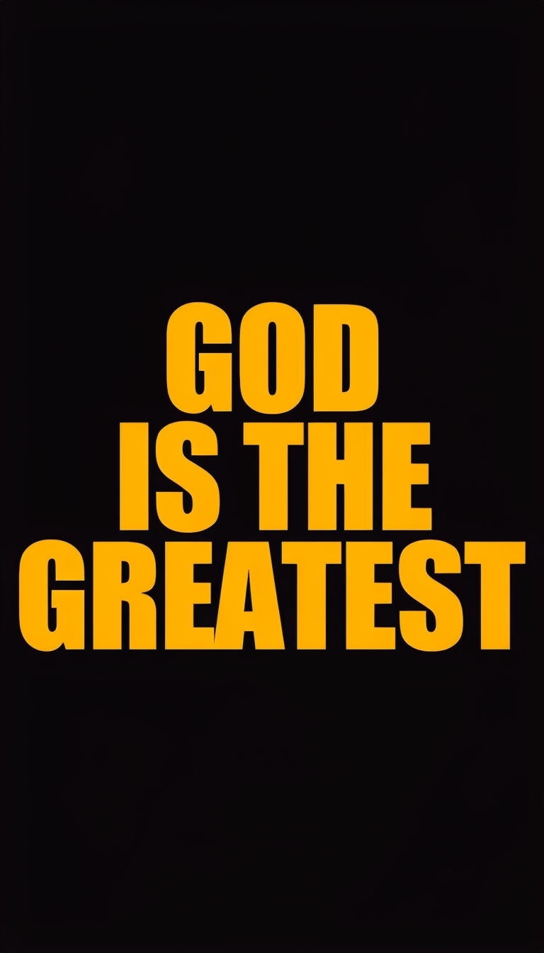 Bold Amber Typography 'God Is The Greatest' Design Mobile Wallpaper