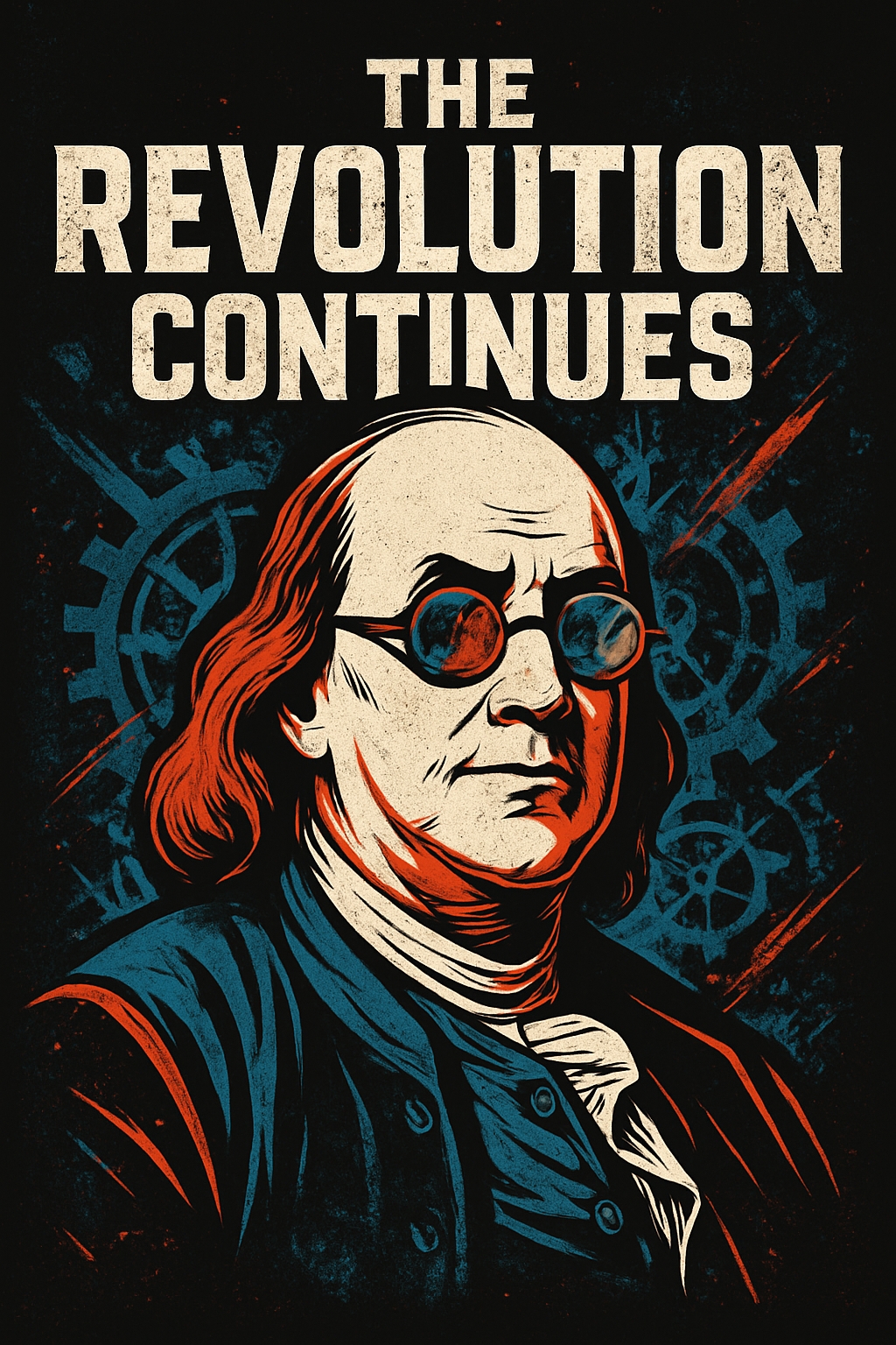 Vintage Benjamin Franklin Revolution Continues T-Shirt