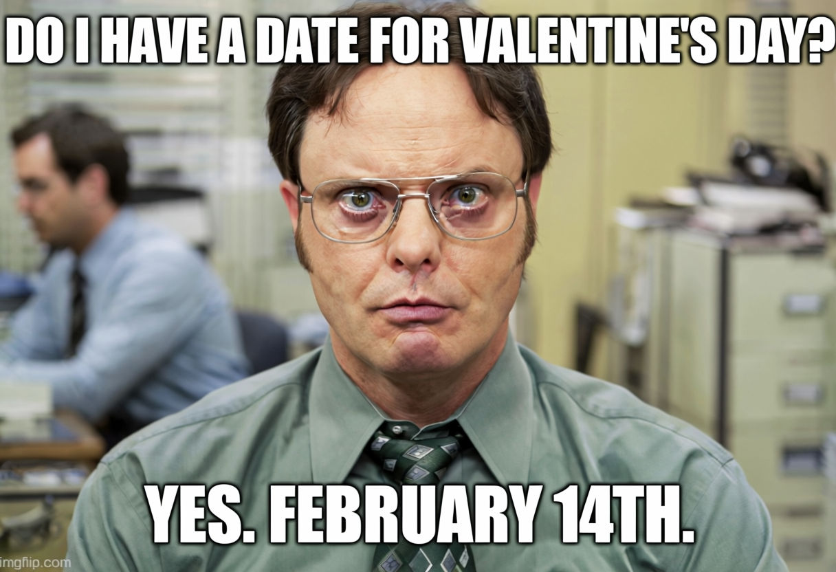 Humorous Dwight Schrute Valentine's Day Meme