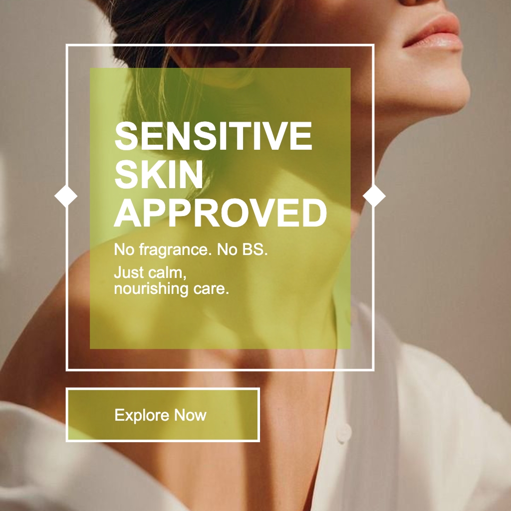 Sensitive Skin Approved Promotional Skincare Instagram Post