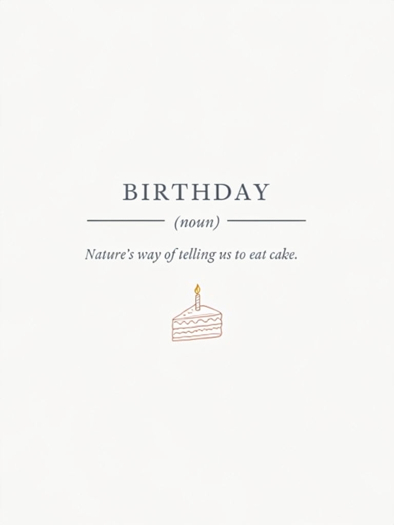 Humorous Birthday Definition Card with Cake Illustration Design