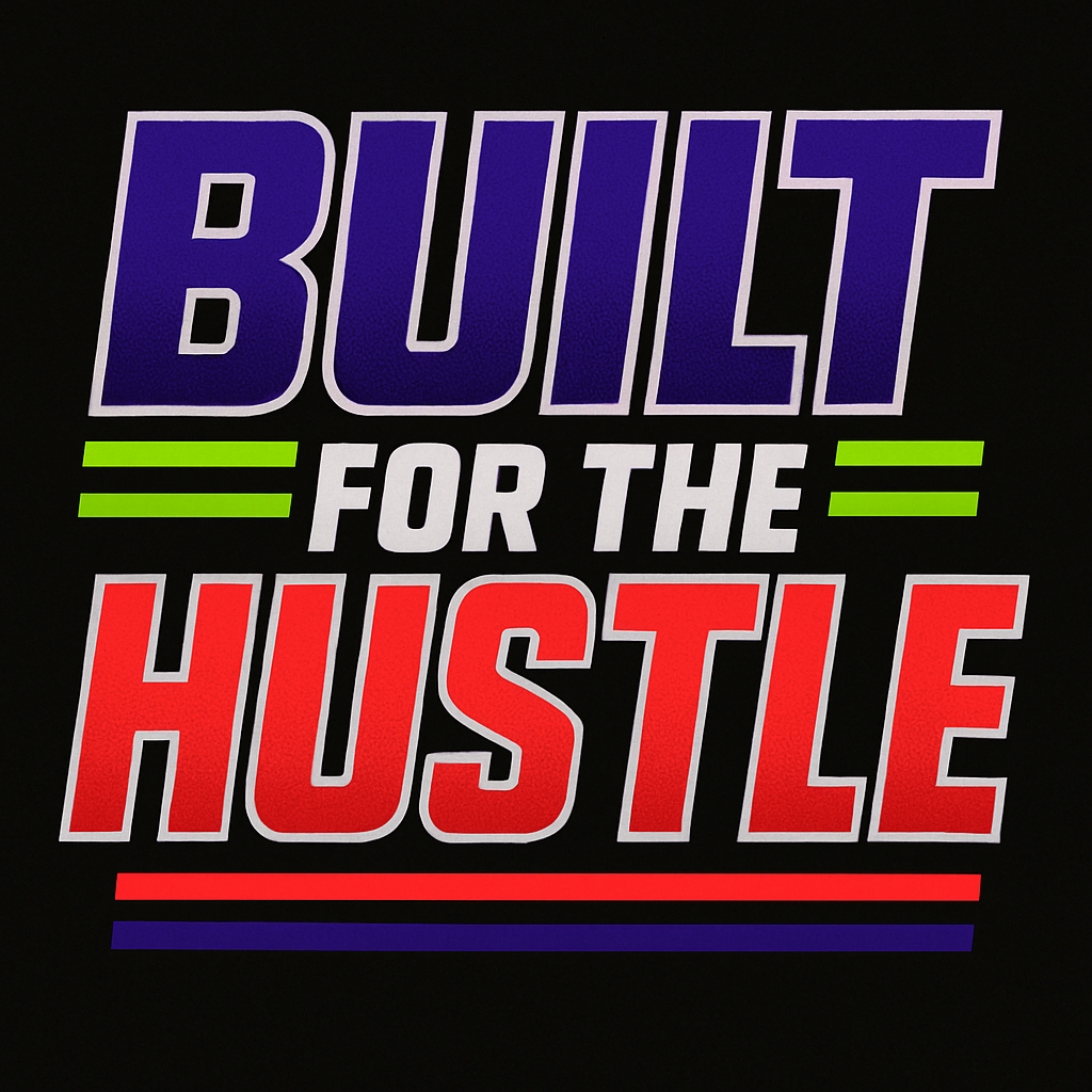 Bold Built for the Hustle Motivational Typography T-Shirt
