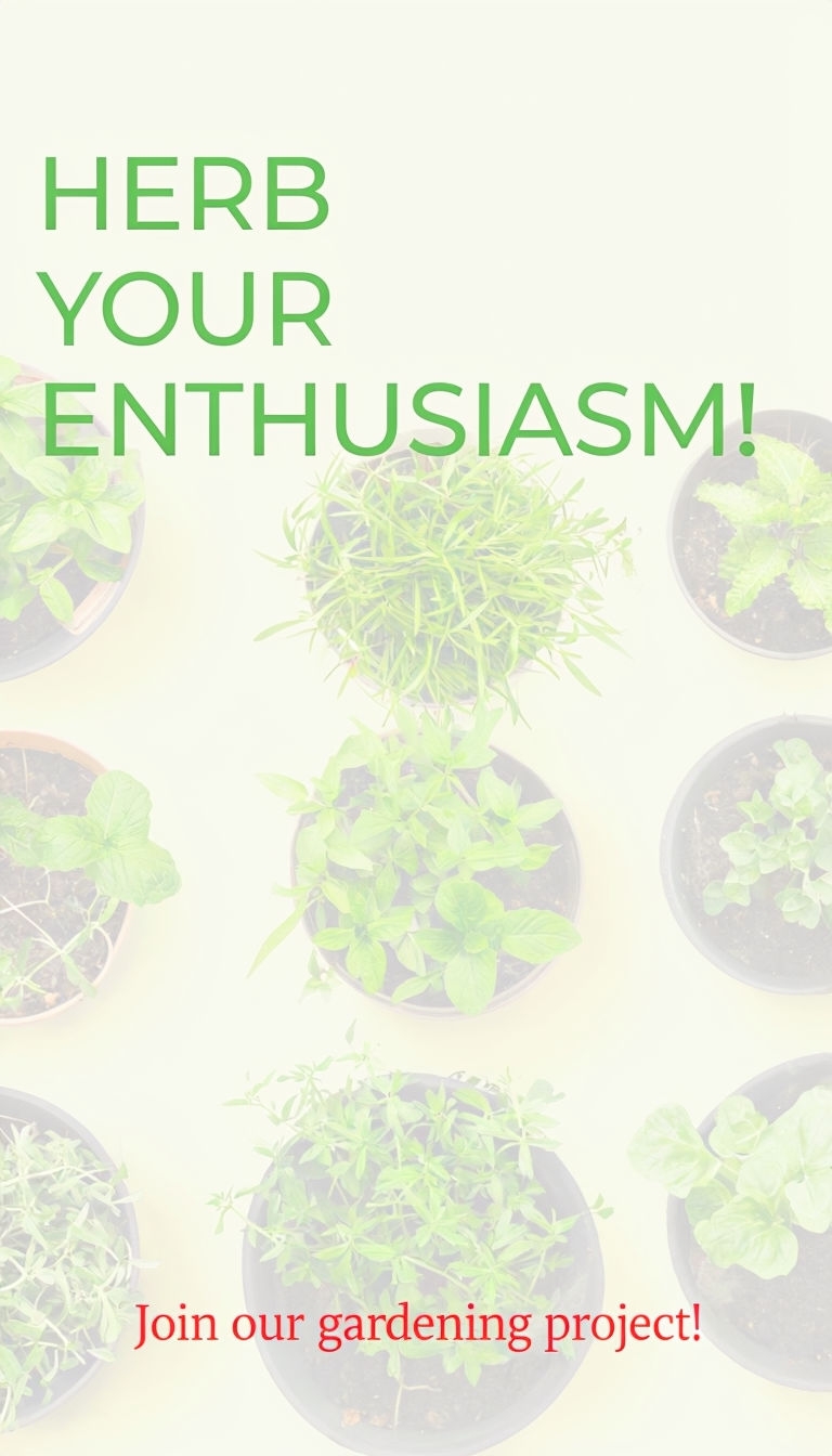 Fresh Herb Your Enthusiasm Gardening Instagram Story Poster