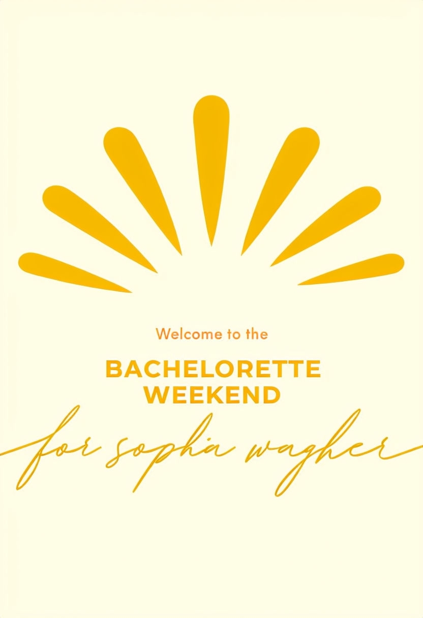 Welcome to the Bachelorette Weekend Celebration Event Sign