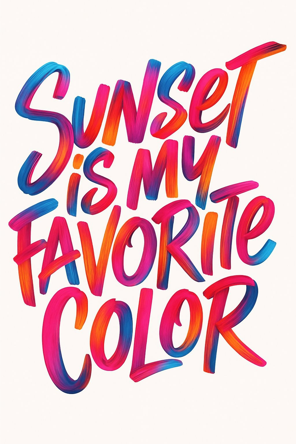 Vibrant Sunset is My Favorite Color Brushstroke T-Shirt