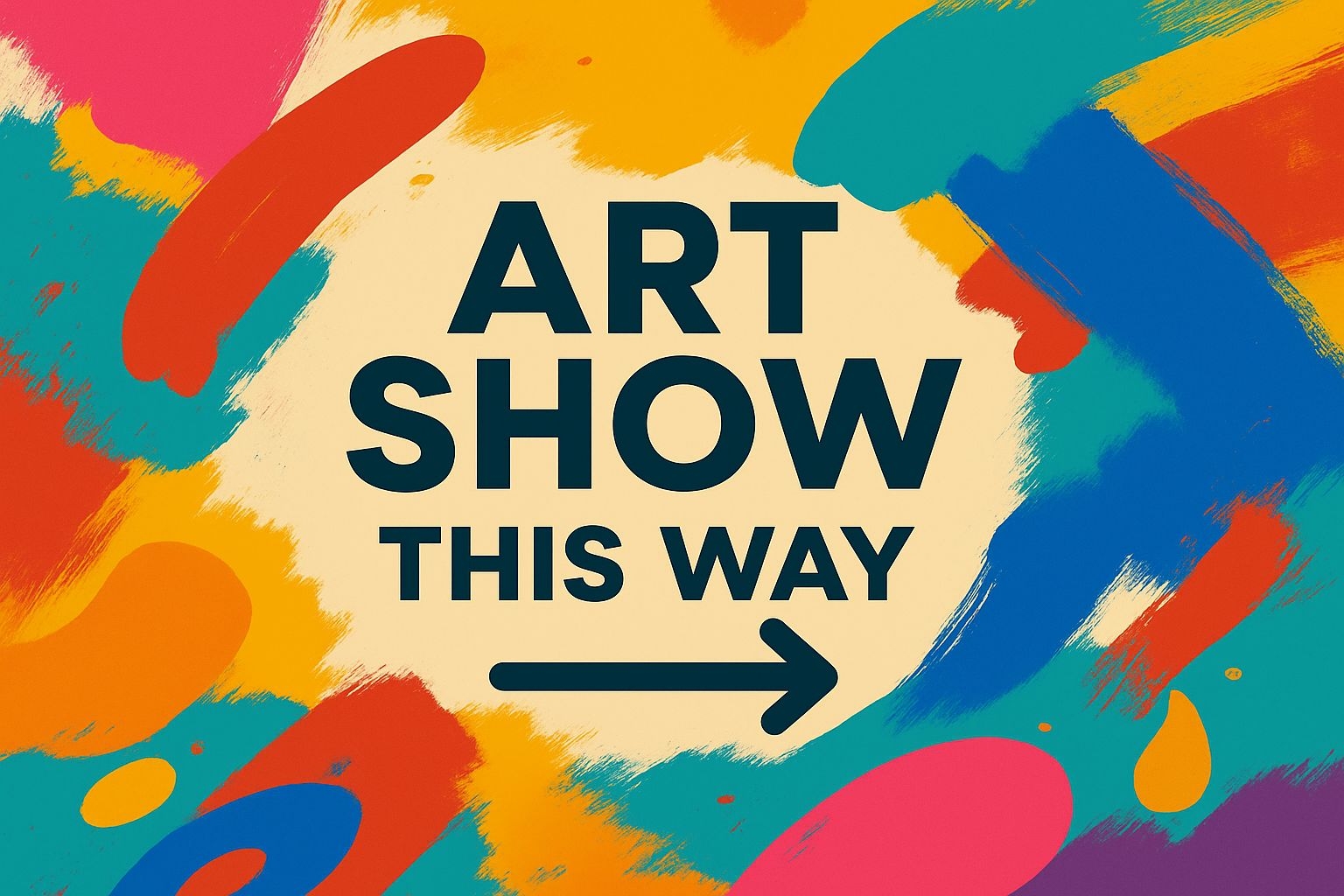 Vibrant Art Show This Way Promotional Poster Design Event Sign