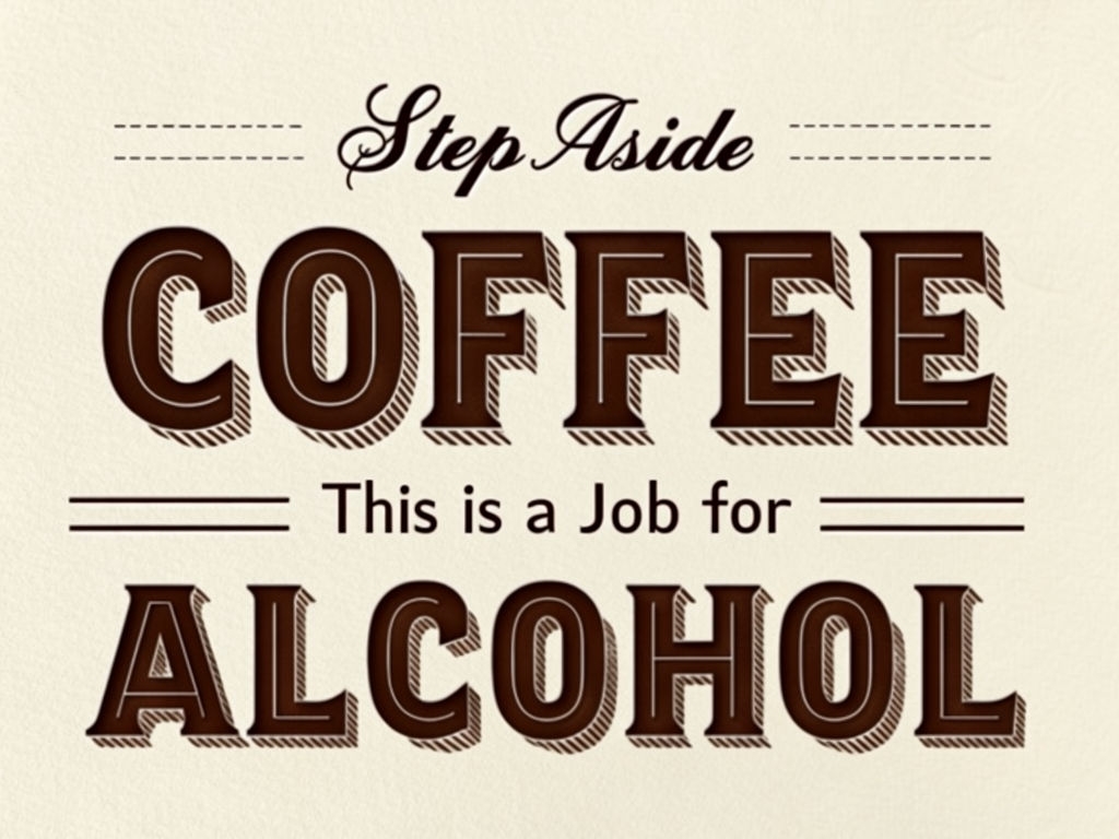 Motivational Coffee and Alcohol Typography Design T-shirt