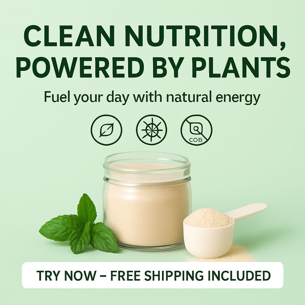 Clean Nutrition Powered by Plants Advertisement for Natural Energy Ads