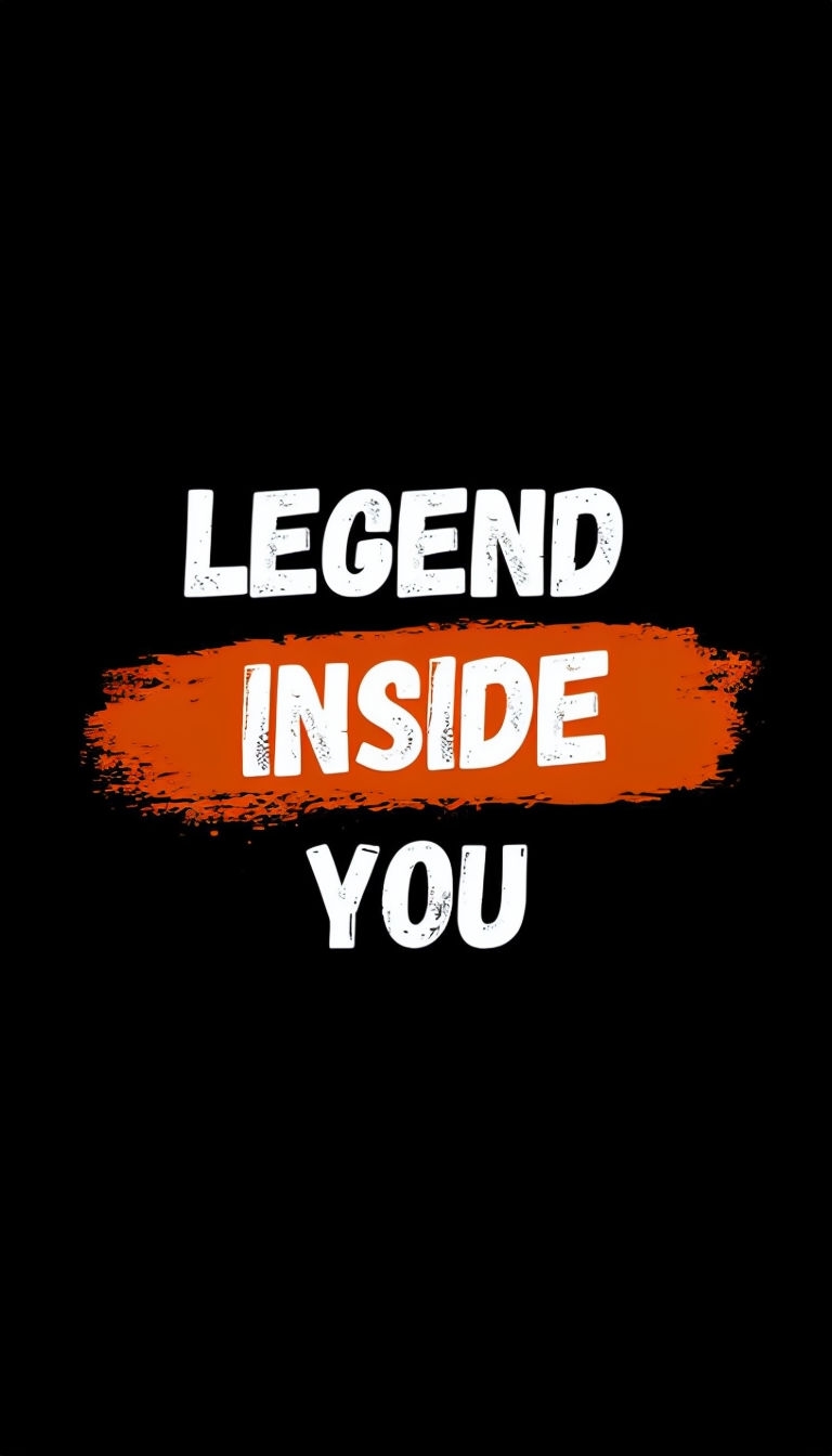 Empowering "Legend Inside You" Motivational Design Mobile Wallpaper