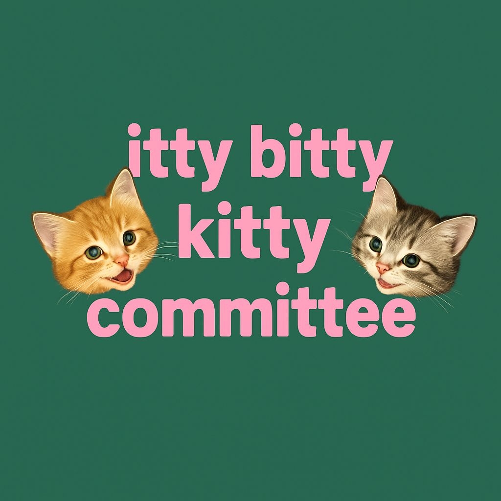 Adorable Itty Bitty Kitty Committee Kittens T-Shirt