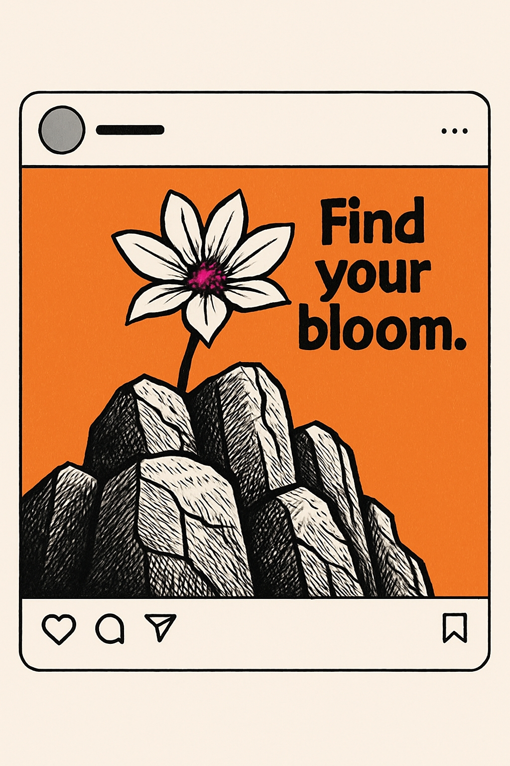 Find Your Bloom Motivational Instagram Post Illustration Social Media Post