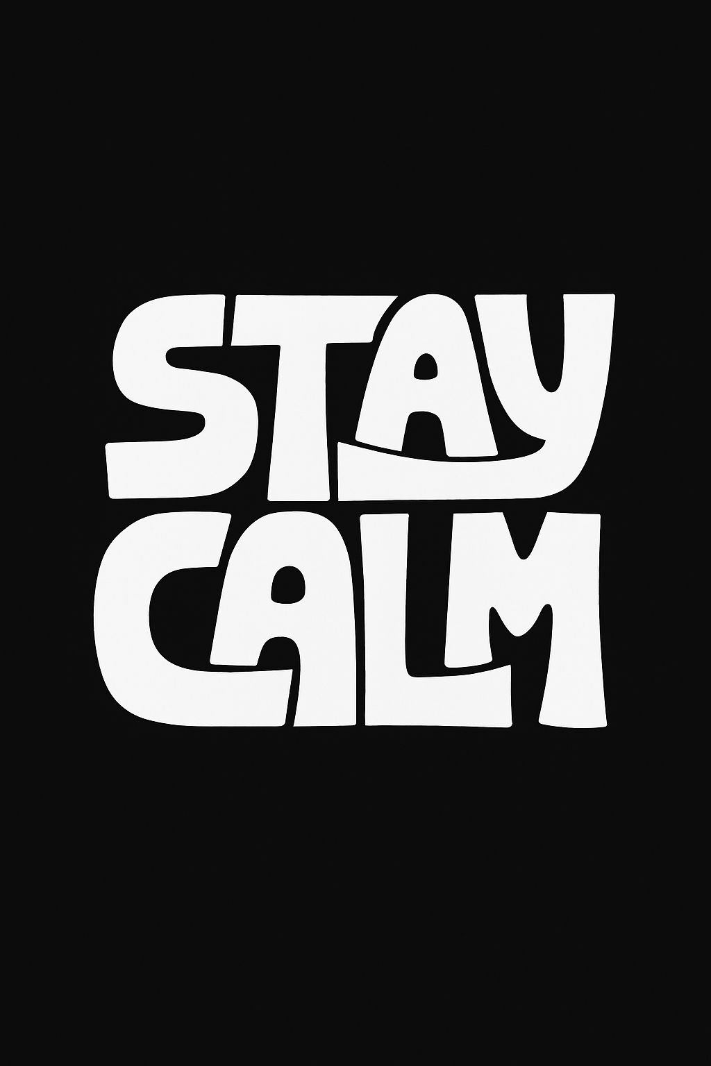 Stay Calm Bold Typography Design T-Shirt