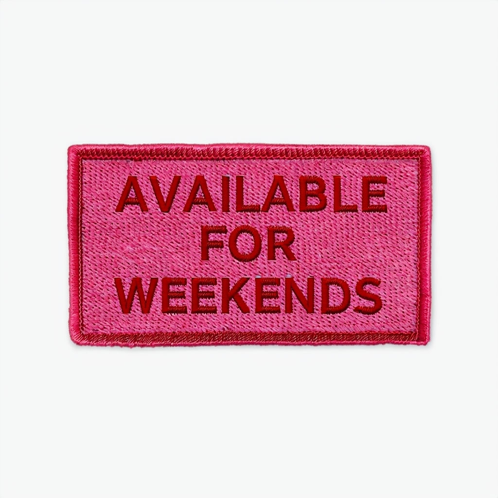 Bright Carnation Pink Weekends Patch for Hats