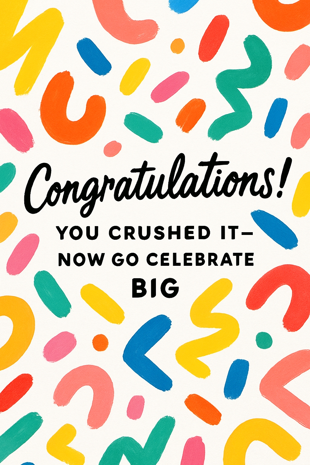 Vibrant Congratulations Greeting Card with Playful Design Cards & Invites