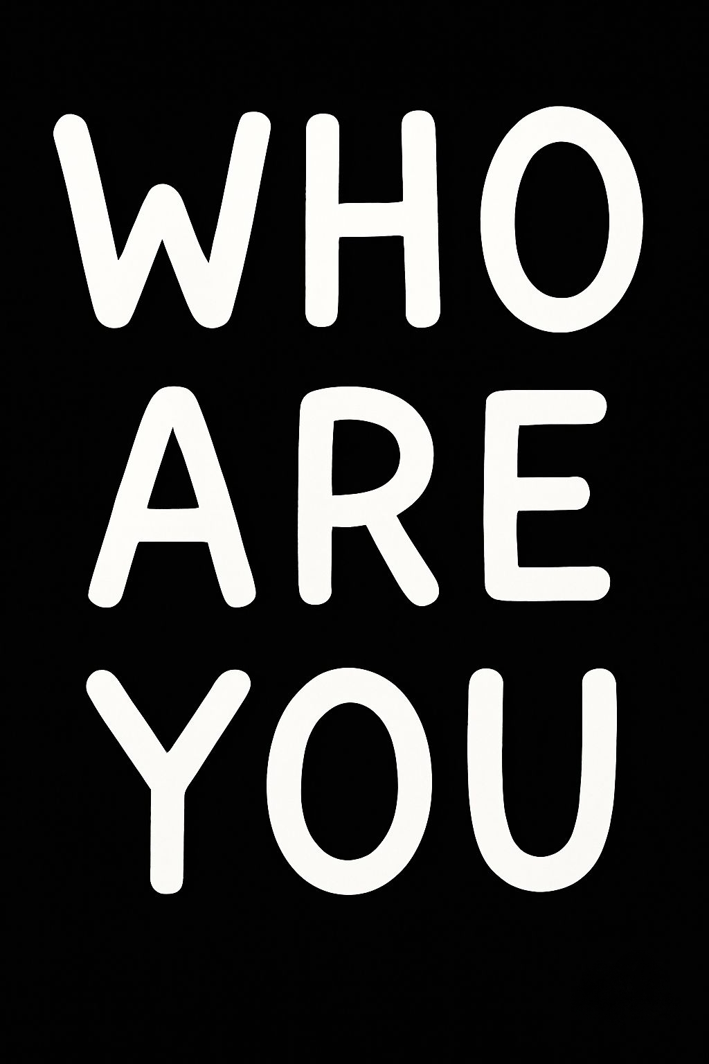 Minimalist Bold 'WHO ARE YOU' Typography T-Shirt