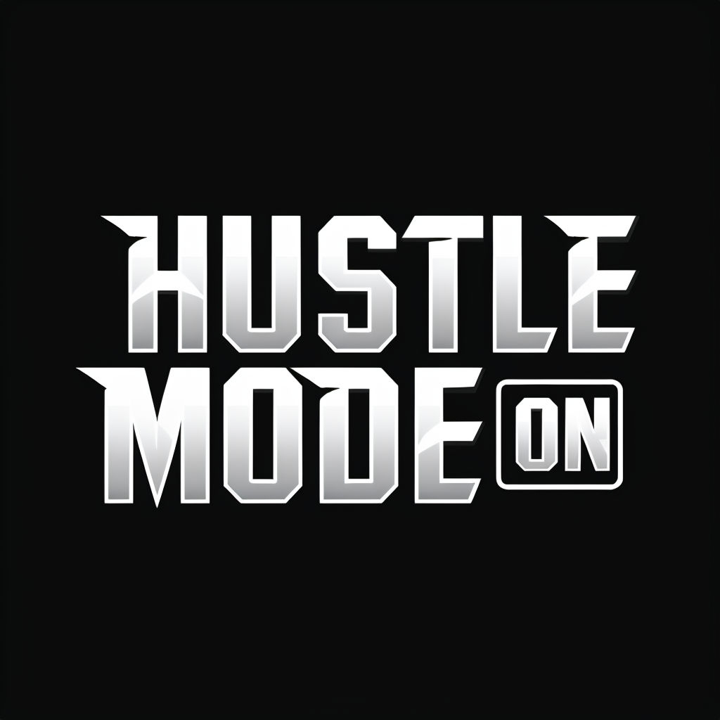 Hustle Mode On Bold Typography Design T-Shirt