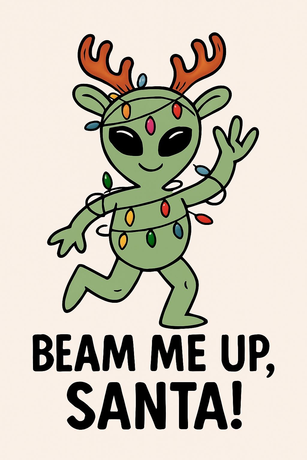 Cheerful Alien with Christmas Lights and 'Beam Me Up, Santa!' T-Shirt