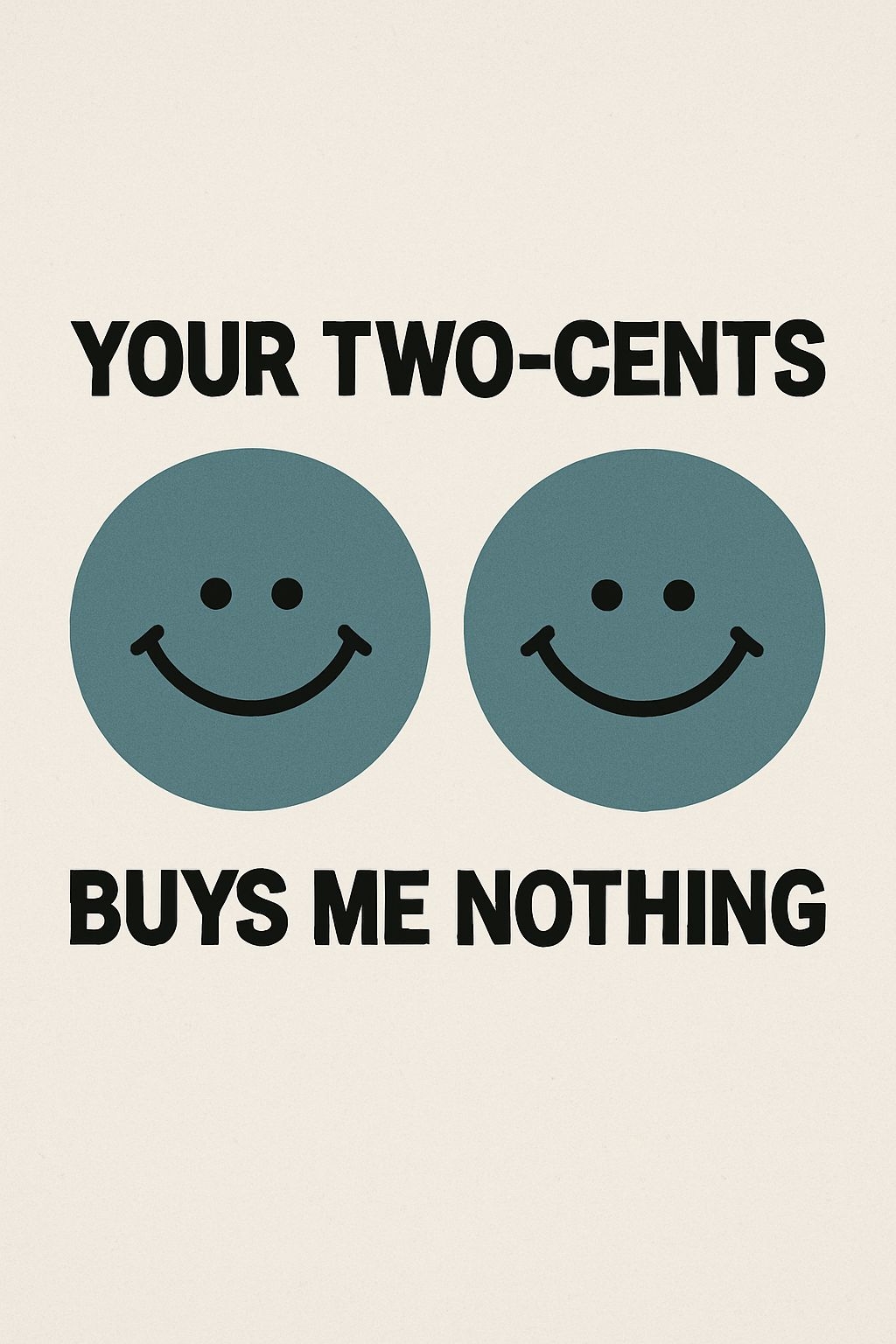 Minimalist Two-Cents Graphic with Smiley Faces Sticker