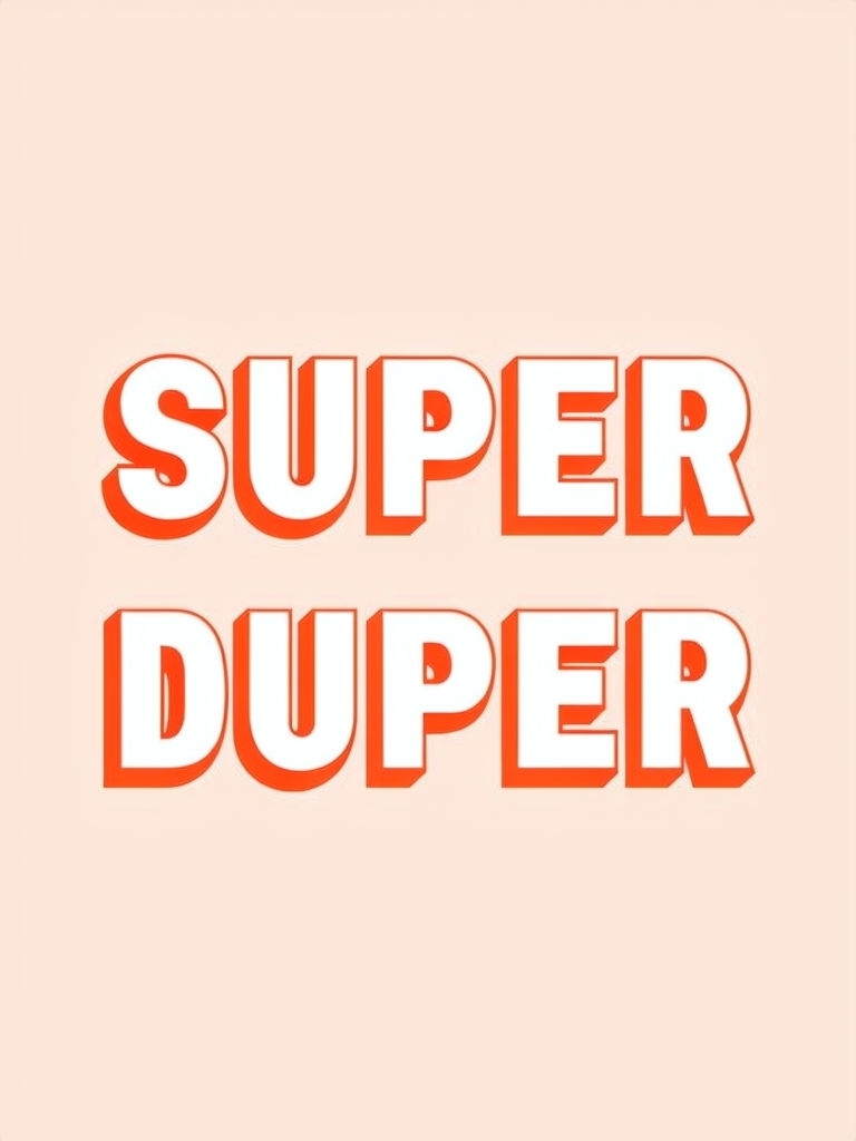 Super Duper Bold Text Minimalist Design T-Shirt