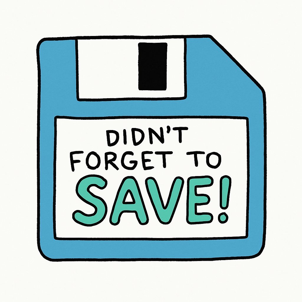 Playful Blue Floppy Disk Illustration with Save Reminder Sticker