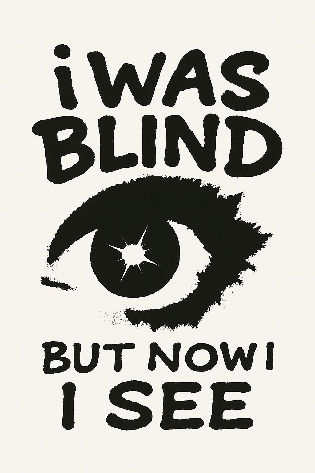 Eye See You Minimalist Black Text Graphic T-Shirt