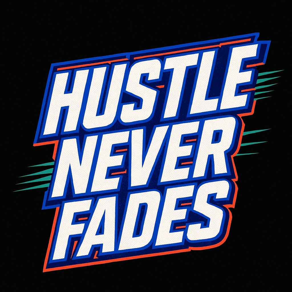 Hustle Never Fades Bold Typography Design T-Shirt