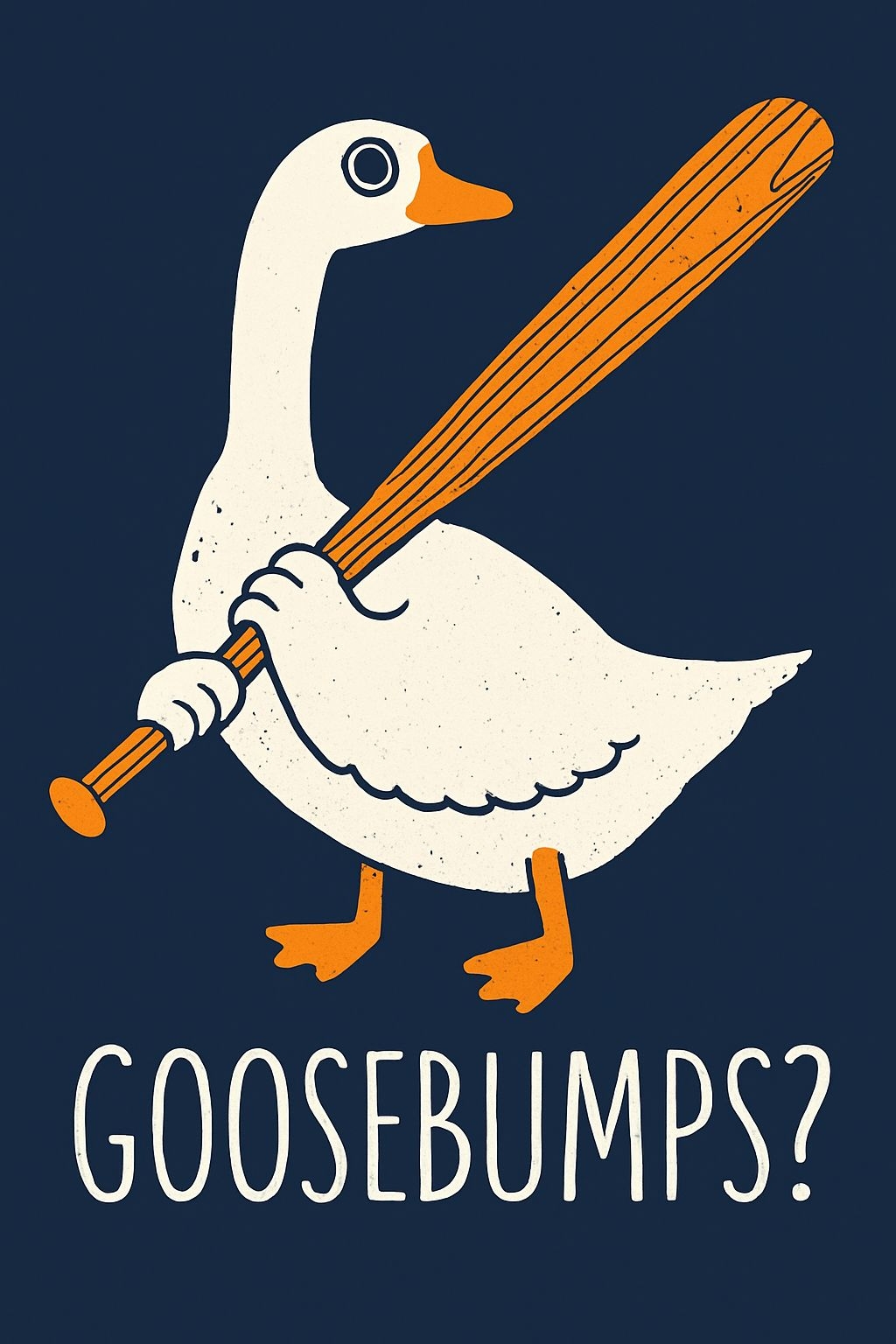 Playful Cartoon Goose with Baseball Bat and Whimsical Text Poster