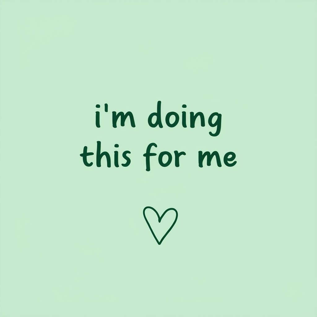 I'm Doing This For Me Motivational Quote T-Shirt
