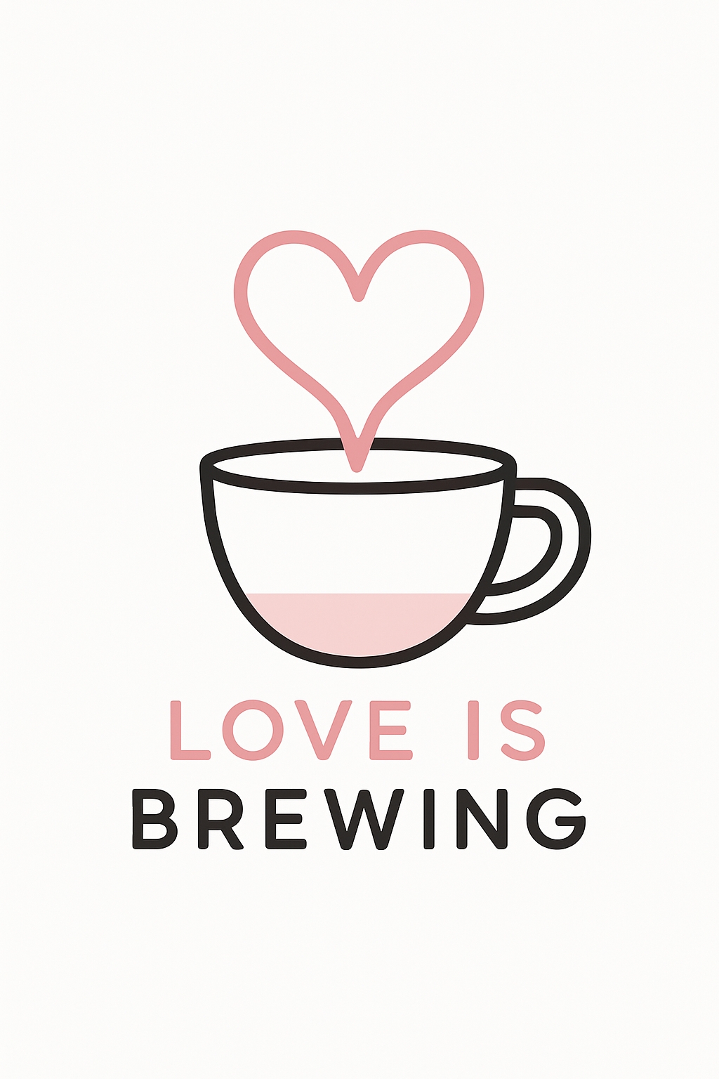 Minimalist Coffee Cup with Love is Brewing Text T-Shirt