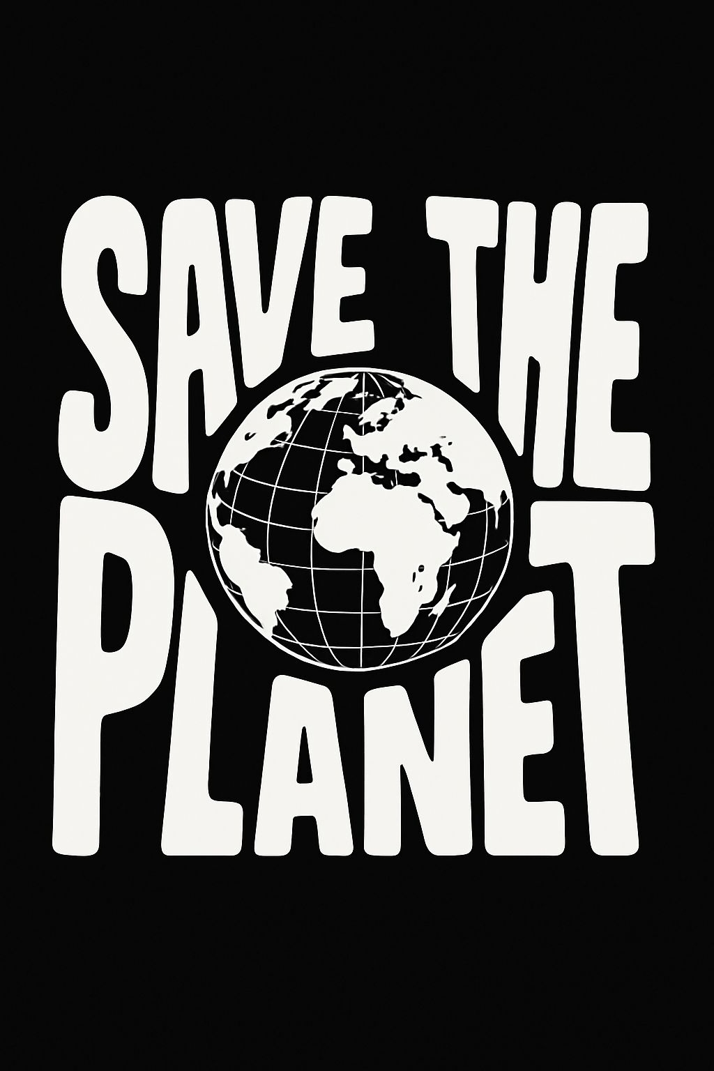 Save The Planet Earth Graphic Design T-Shirt