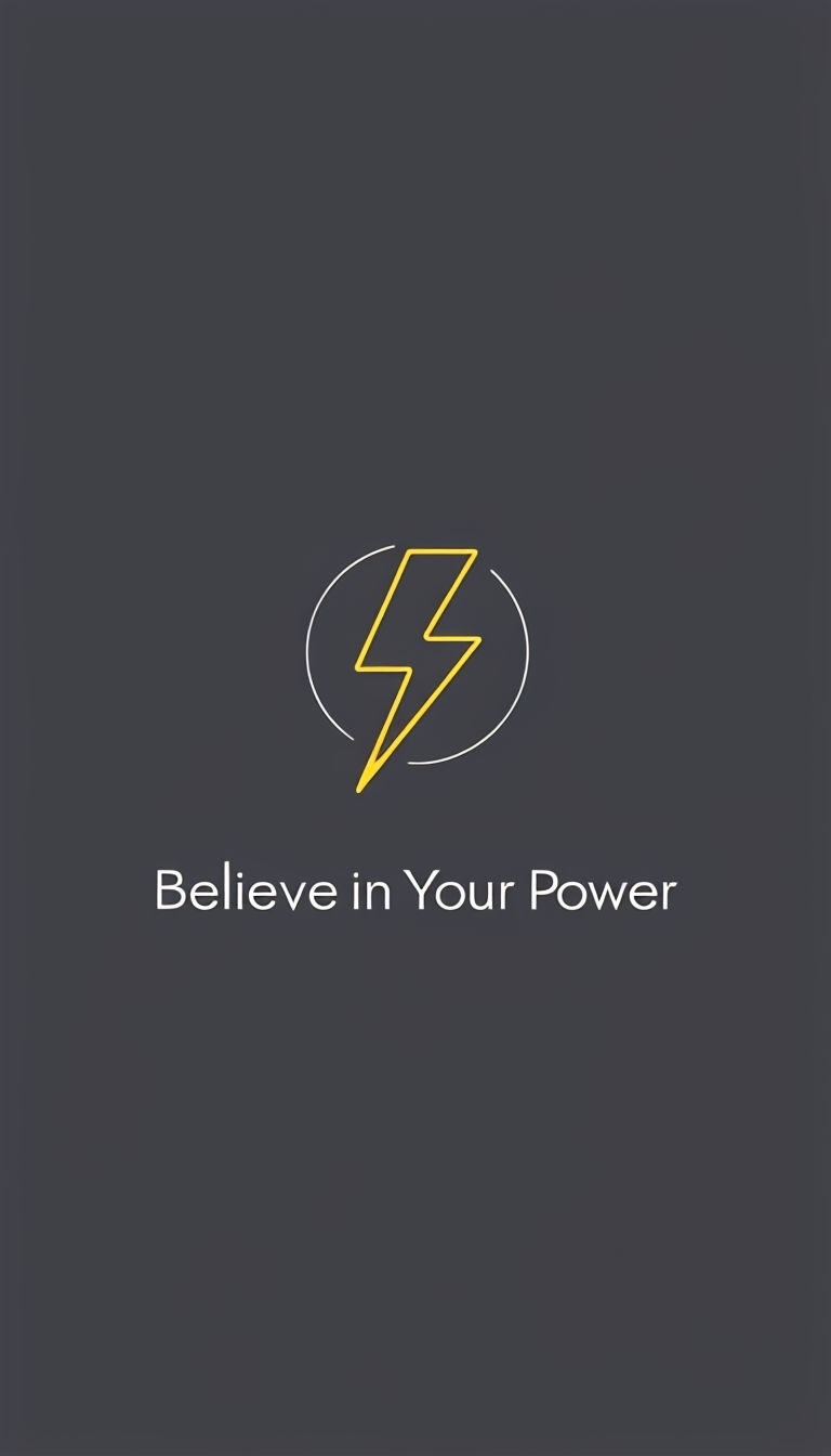 Minimalist Lightning Bolt Empowerment Art with "Believe in Your Power"