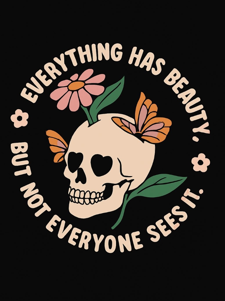 Skull with Heart Eyes and Flowers Motivational T-Shirt