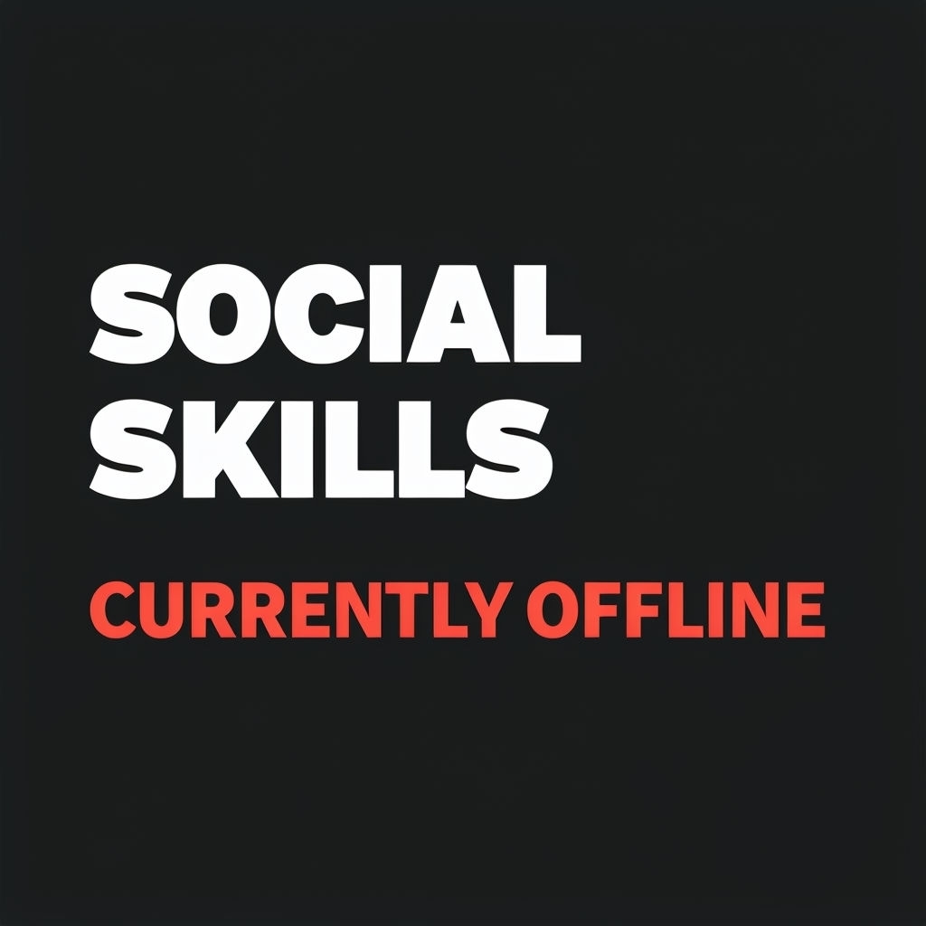 Social Skills Currently Offline Bold Typography T-Shirt