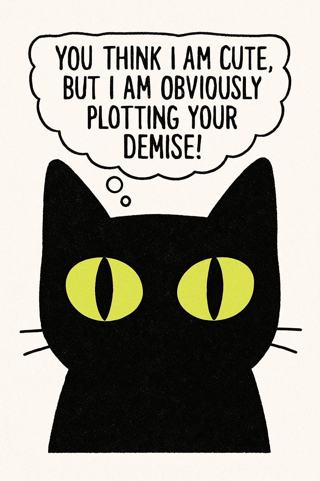 Playful Black Cat with Mischievous Thought Bubble Poster