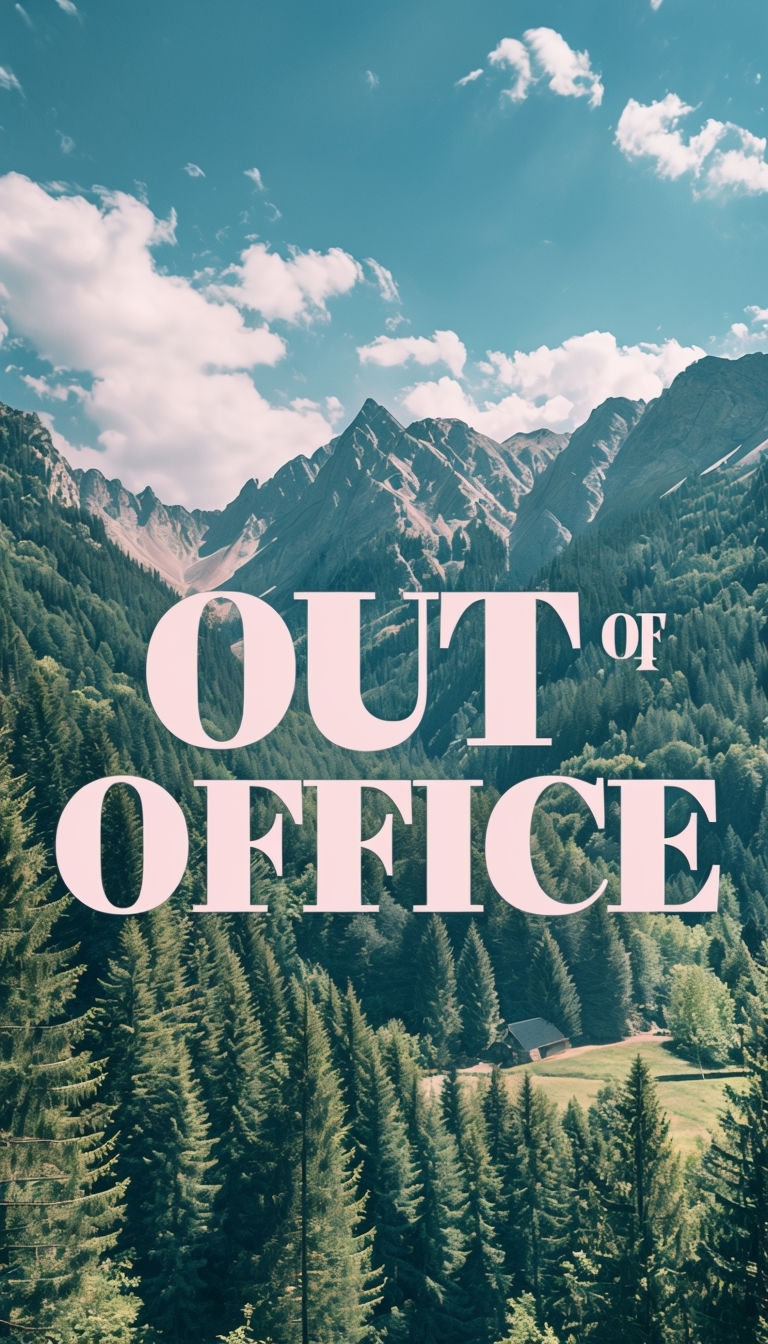 Scenic Mountain Landscape with 'Out of Office' Text Mobile Wallpaper