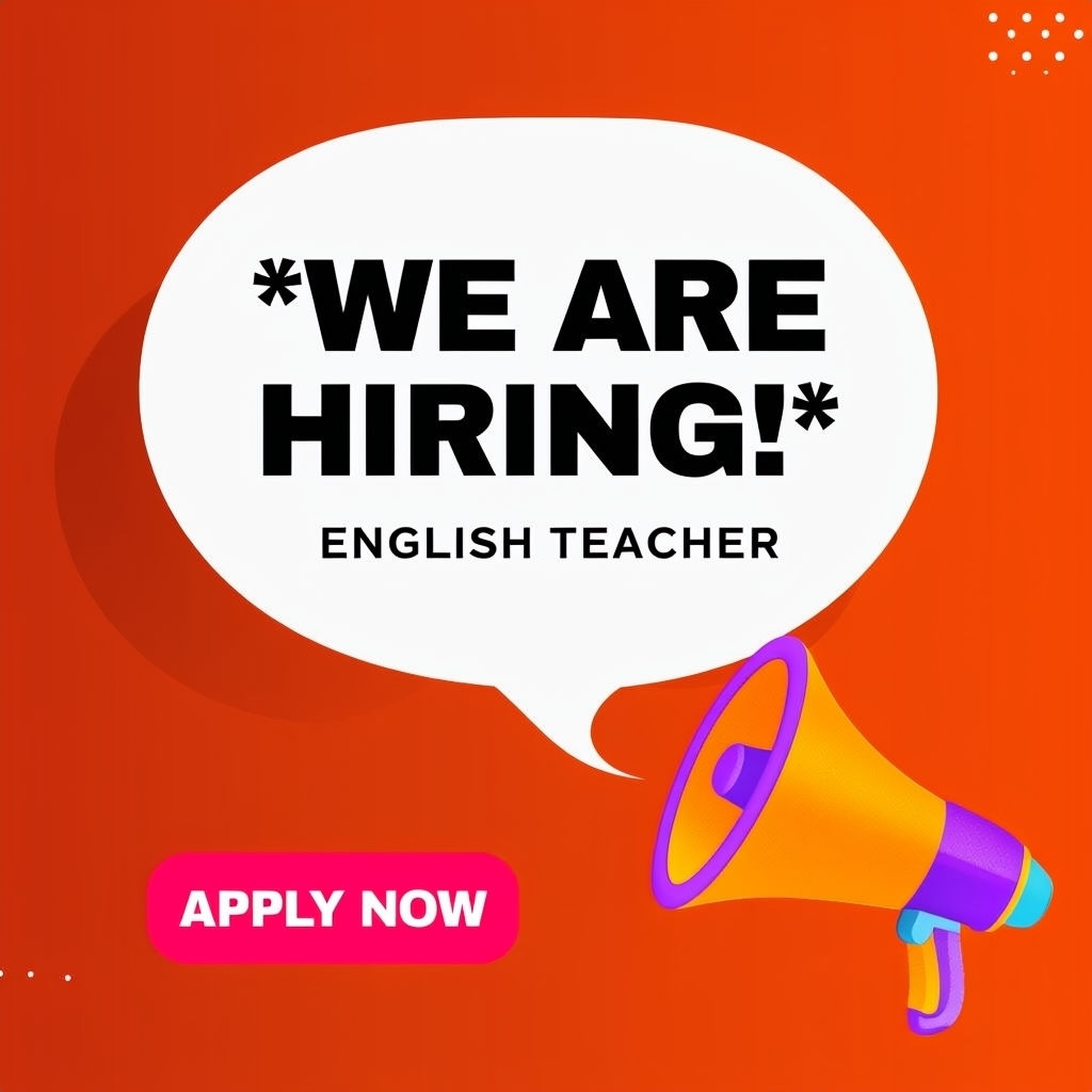 We Are Hiring English Teacher