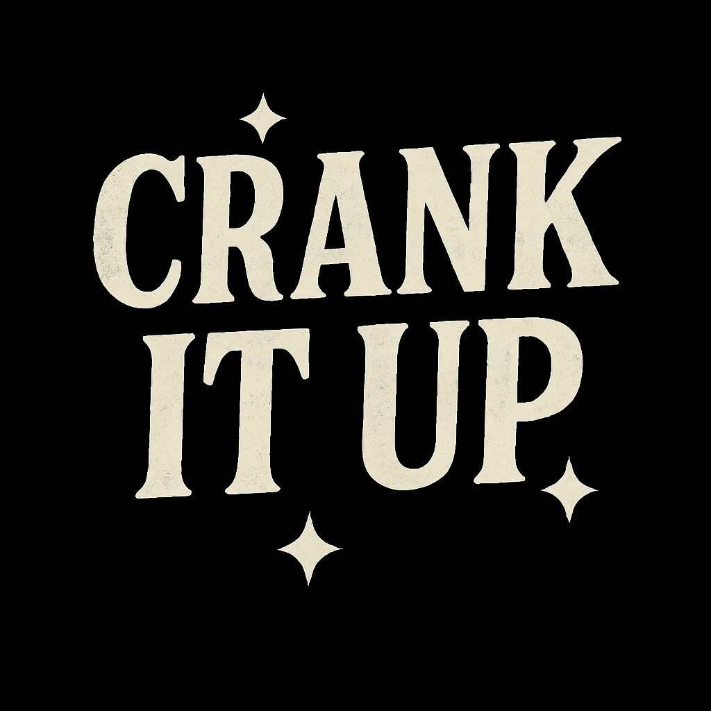 Vintage Crank It Up Retro Text Design T-Shirt