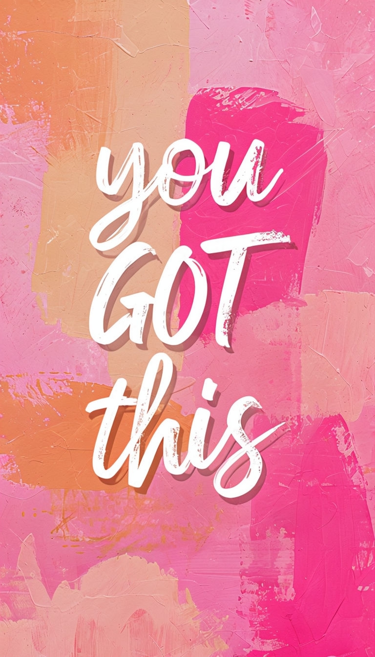 You Got This Motivational Abstract Mobile Wallpaper