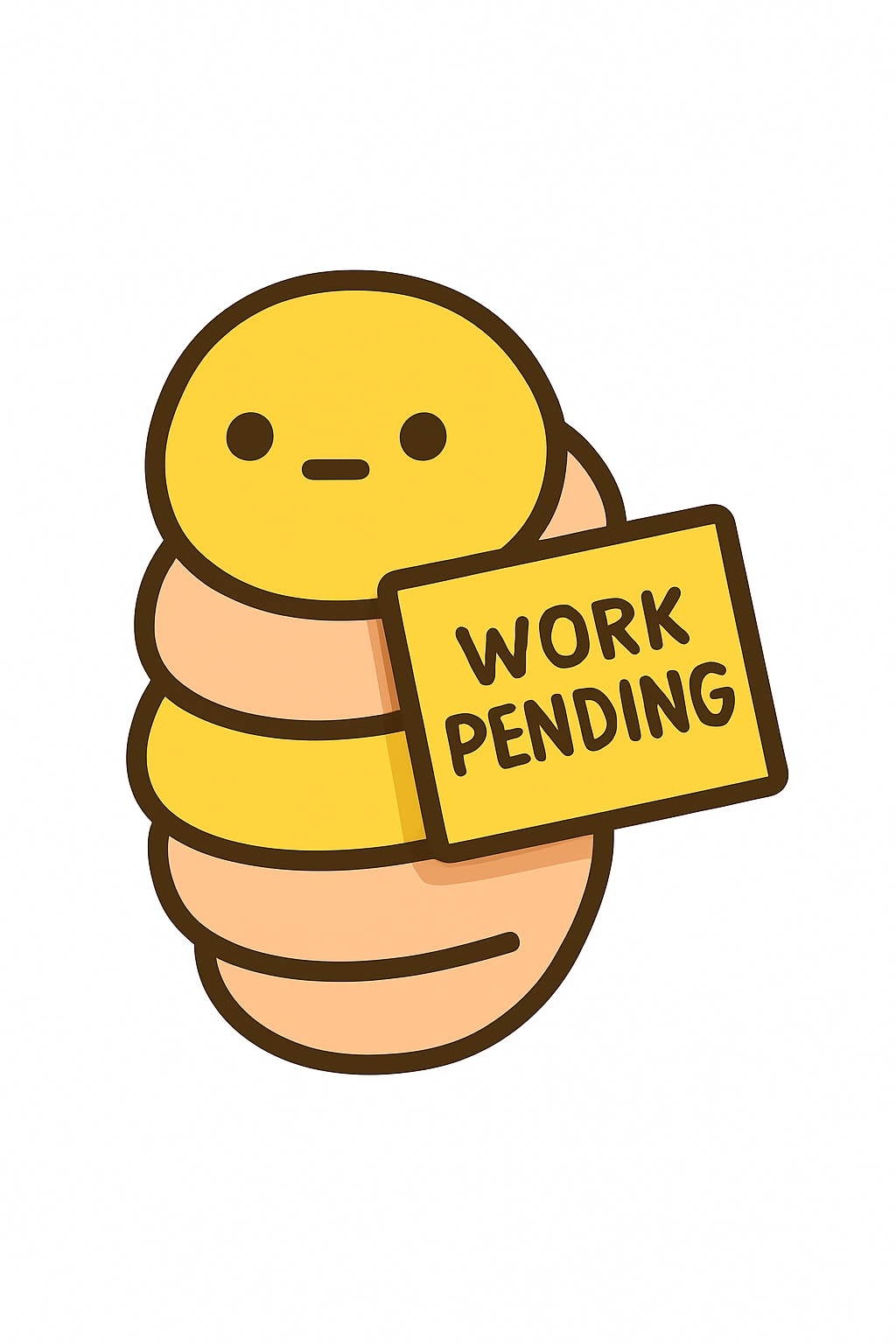 Cute Cartoon Caterpillar with Work Pending Sign T-Shirt