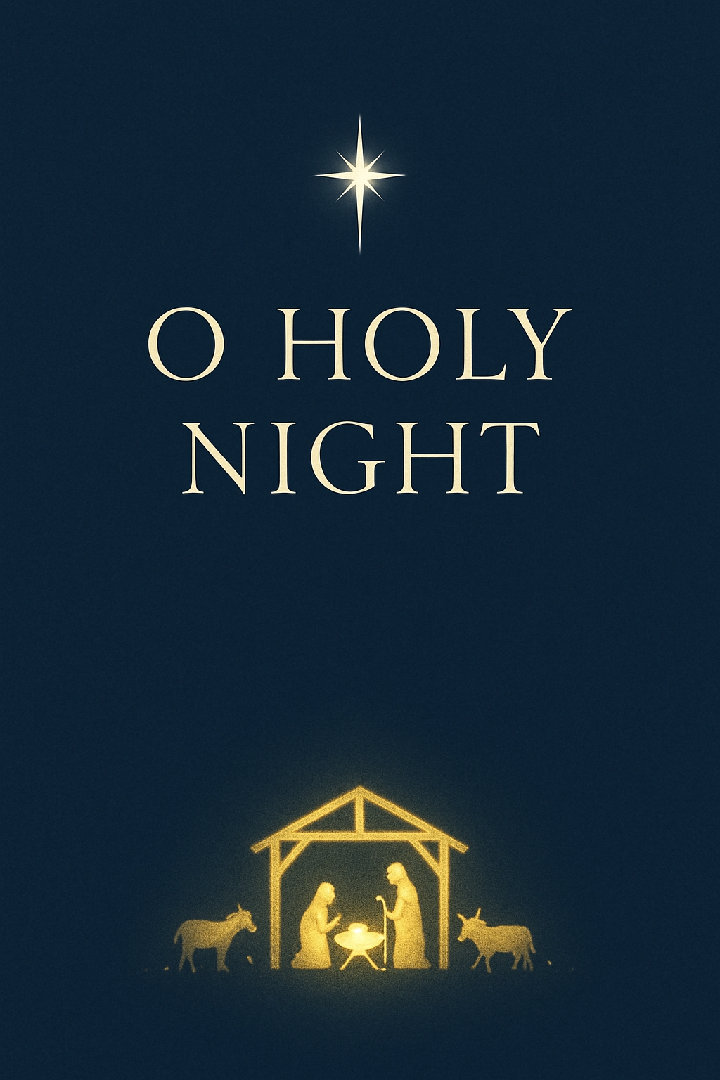 Glowing Nativity Scene with O Holy Night Text Card Design