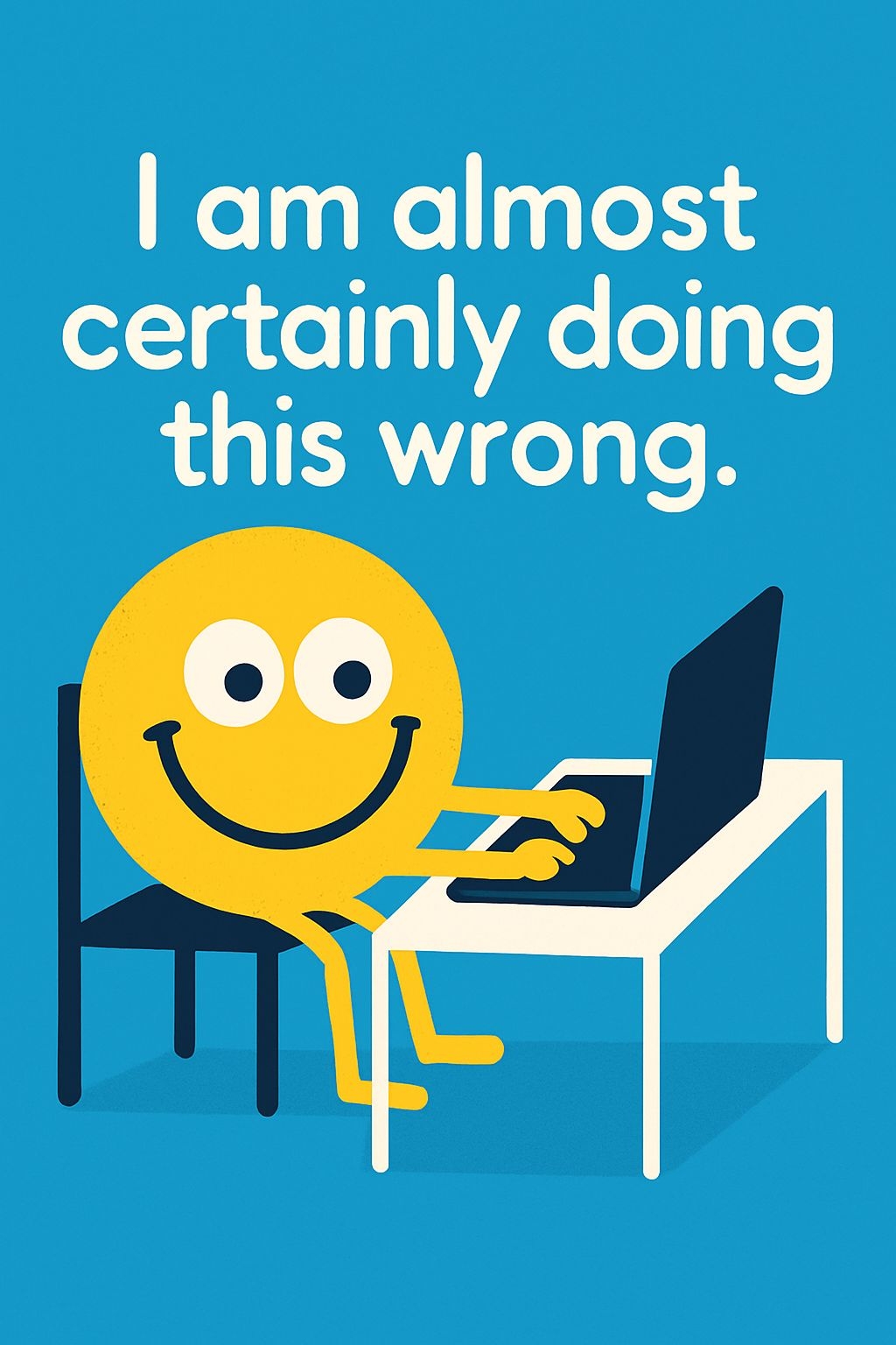 Whimsical Yellow Smiley Face Cartoon at Desk Poster