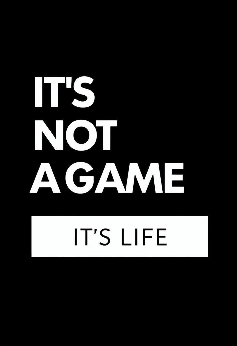 It's Not A Game Motivational Typography Poster
