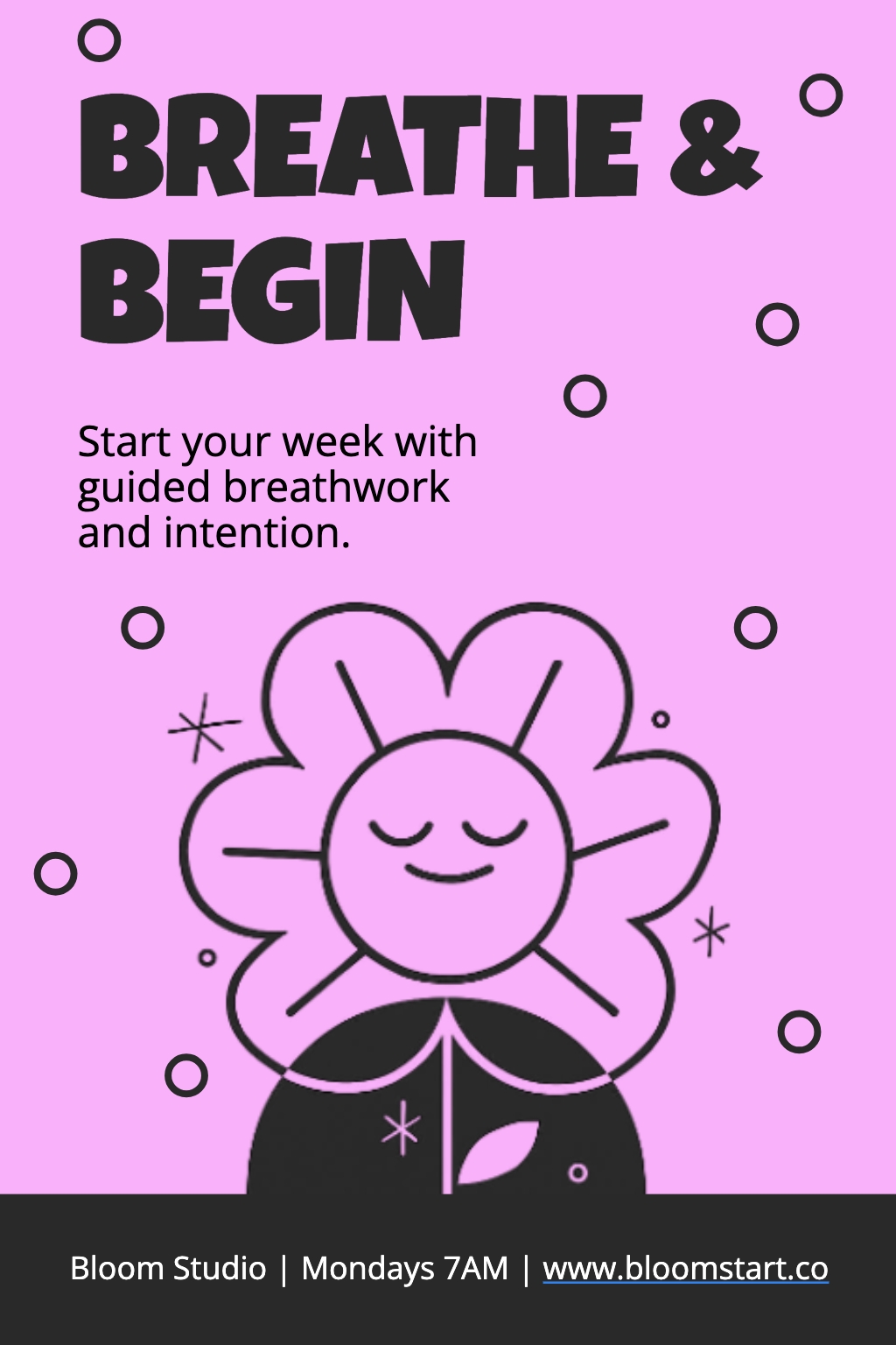 Breathe and Begin Motivational Wellness Flyer with Flower Design